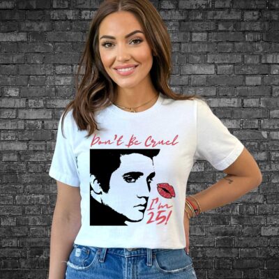 Celebrate in Style Custom Dont Be Cruel Elvis Birthday Shirt